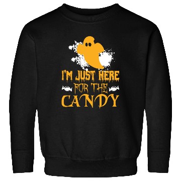 Discover I m Just Here For The Candy Spooky Ghost Sweatshirts