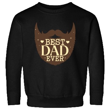 Discover best dad ever Sweatshirts