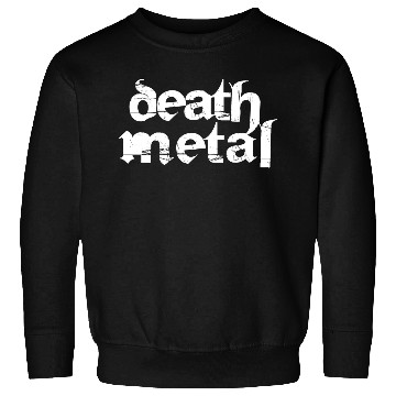 Discover death metal logo design Sweatshirts