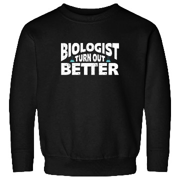 Discover Biology Gift Biologist Sweatshirts