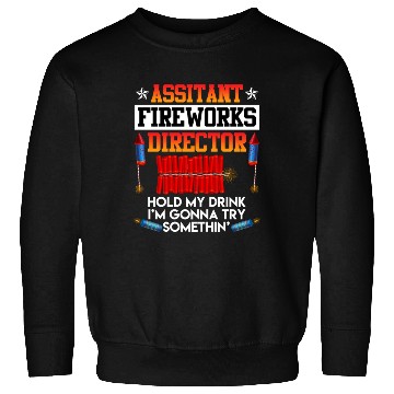 Discover Independence Day Assistant Fireworks Director USA Sweatshirts