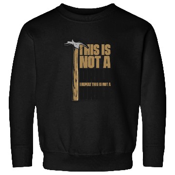 Discover This Is Not A Drill Cabinetmaker Woodturner Sweatshirts