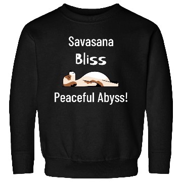Discover Savasana Bliss, Peaceful Abyss! Sweatshirts