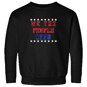 Discover We the people 1776 Independence Day Party USA Sweatshirts