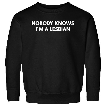 Discover Nobody Knows Im A Lesbian humor red Sweatshirts