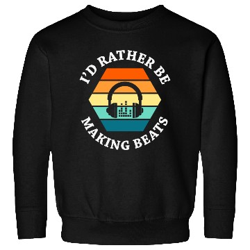 Discover Id Rather Be Making Beats Design summer yellow Sweatshirts