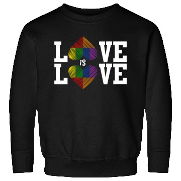 Discover LOVE IS LOVE Sweatshirts