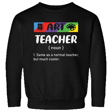 Discover Art Teacher Sweatshirts