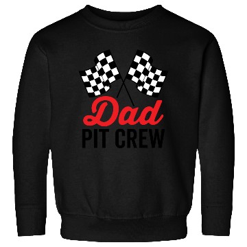 Discover Dad Pit Crew for Racing Party Costume Sweatshirts