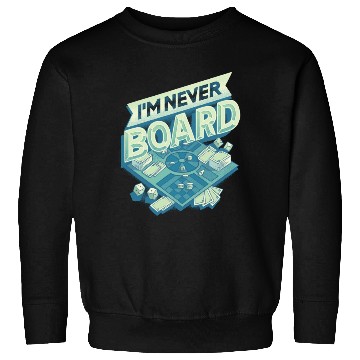 Discover Im Never Board 80s Sweatshirts