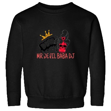 Discover MR DEVIL BABA DJ Sweatshirts