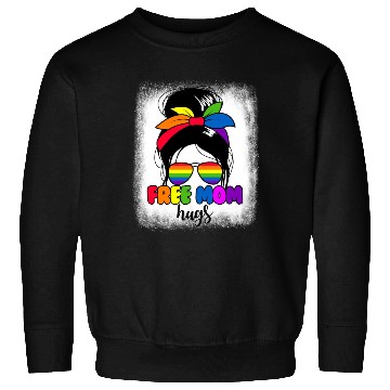 Discover Free Mom Hugs Womens Messy Bun LGBTQ Free Mom Hugs Sweatshirts