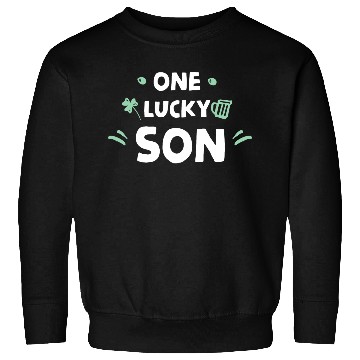 Discover One Lucky Son Sweatshirts