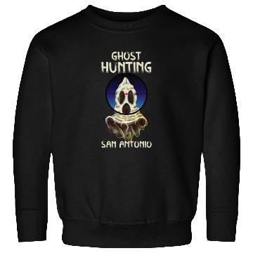 Discover Paranormal Investigator San Antonio Hunter Ghost Sweatshirts