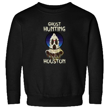 Discover Paranormal Investigator Houston Ghost Hunter Ghost Sweatshirts