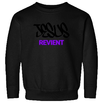 Discover JESUS is coming back Sweatshirts