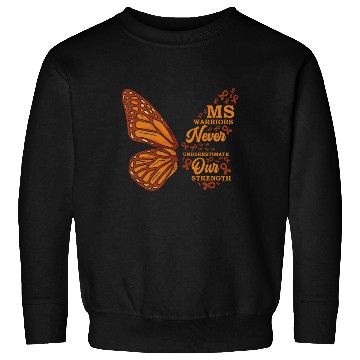Discover MS Warriors Never Underestimate Our Strength Sweatshirts