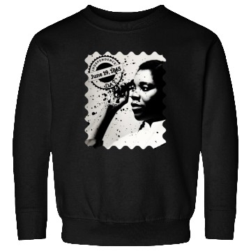 Discover Juneteenth Day, 19 June / Independence Day Sweatshirts