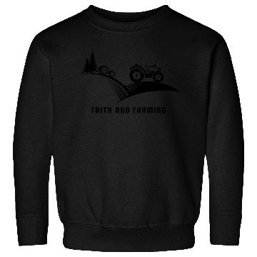 Discover Faith and farming Sweatshirts