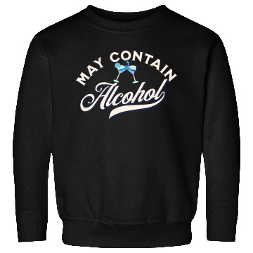Discover May Contain Alcohol Sweatshirts