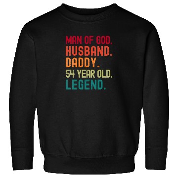 Discover Man of God Husband Dad Funny 54th Birthday Sweatshirts