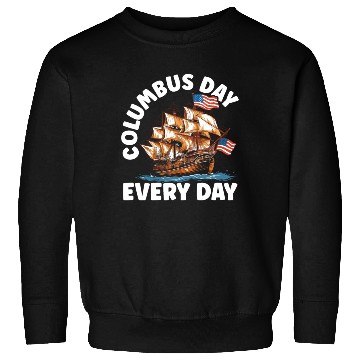 Discover Christopher Columbus Italian American Columbus Day Sweatshirts