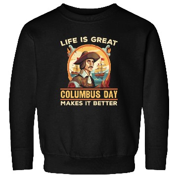 Discover Christopher Columbus Italian American Columbus Day Sweatshirts