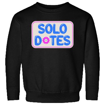 Discover Solo Dates Self Love hippie Sweatshirts