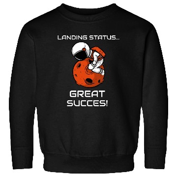 Discover Great Success Mars Sweatshirts