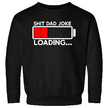 Discover Dad Joke Loading 80s Sweatshirts