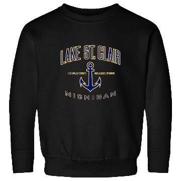 Discover Lake St Clair Mi For Sweatshirts