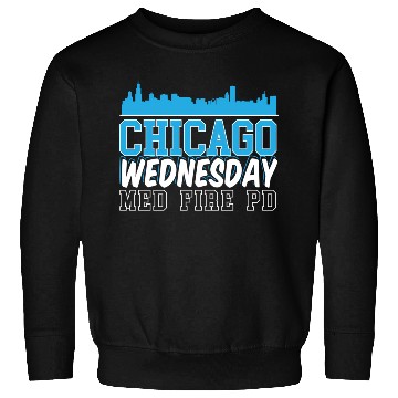 Discover Chicago Wednesday Med Fire Pd Chicago Skyline Sweatshirts