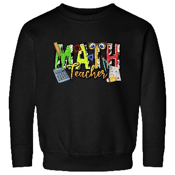 Discover Math Teacher Sweatshirts