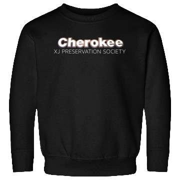 Discover Cherokee Xj Preservation Society Sweatshirts