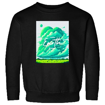 Discover Make earth happy Sweatshirts
