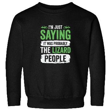 Discover Lizard Reptilian Agenda Conspiracy Theory Sweatshirts