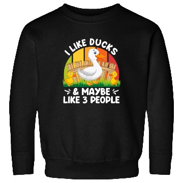 Discover Duck lover I like Ducks & Maybe 3 People Duck Pet Sweatshirts