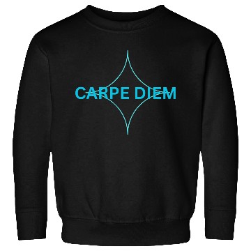 Discover "Carpe Diem Sweatshirts: Seize the Day in Style!"