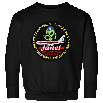Discover Area 51 Janet Flight Sweatshirts