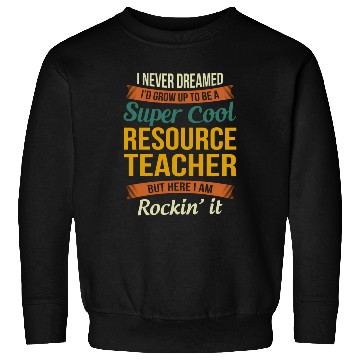 Discover Resource Teacher Appreciation Sweatshirts