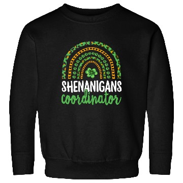 Discover Shenanigans Coordinator Teacher St Patricks Day Sweatshirts