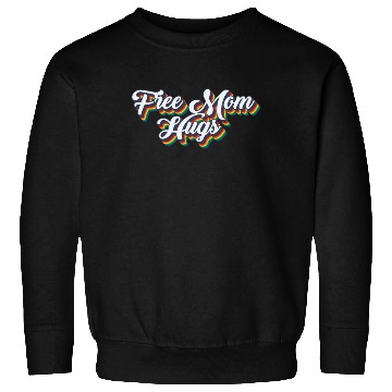 Discover Free Mom Hugs LGBTQ Rainbow LGBTQ Free Mom Hugsfre Sweatshirts