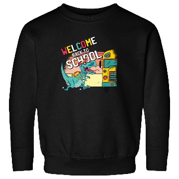 Discover Funny T-Rex Running to School Bus Welcome Back to Sweatshirts