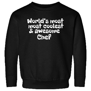 Discover World s Most Coolest And Awesome Chef Sweatshirts