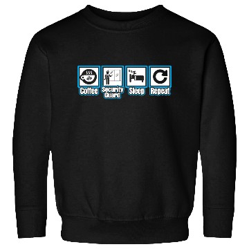 Discover Coffee Security Guard Sleep Repeat Sweatshirts