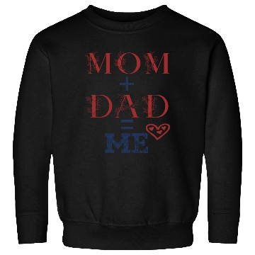Discover MOM + DAD Sweatshirts