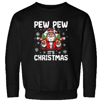 Discover Pew It'S Santa Sweatshirts