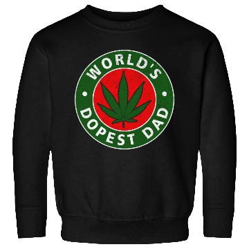 Discover World s Dopest Dad Weed Marijuana Cannabis Circle Sweatshirts