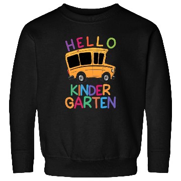 Discover hello kindergarten Sweatshirts print template school bus