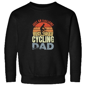 Discover Just An Awesome Cycling Dad Sweatshirts